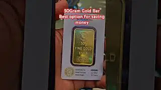 50 Gram Gold Bar Best option for saving money 💴😍😍😍#india #turkey #bahrain #diamond #dubai #gold