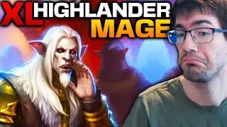 XL Highlander Mage???