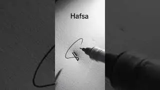Hafsa name signature....#signature #youtube #viralvideo
