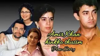 Amir Khan thusim | True Story | 21 May 2025 |@GinsangMedia