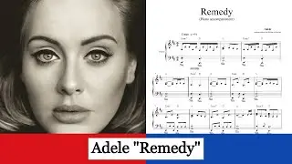 Adele - Remedy - (piano acc. with sheets)