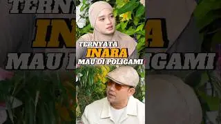 TERNYATA INARA MAU DIPOLIGAMI #shorts