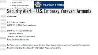 US EMBASSY IN ARMENIA | Security Alert &ndash; U.S. Embassy Yerevan, Armenia.