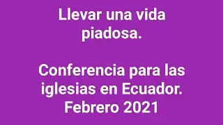 03 Llevar una vida piadosa