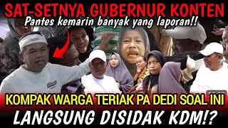 JABAR HEBOH!! TERNYATA MASALAH INI KANG DEDI LANGSUNG SIDAK KARNA SUDAH  BANYAK WARGA YANG NGELUH