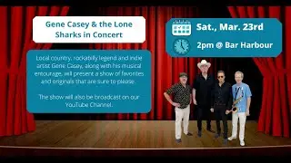 Gene Casey and the Lone Sharks in Concert!