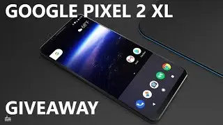GOOGLE PIXEL 2 XL INTERNATIONAL GIVEAWAY | HOT TRENDING | FREE