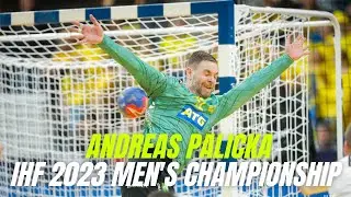 Andreas Palicka | Best of | IHF 2023 MEN'S CHAMPIONSHIP