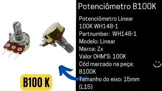 Potenci&ocirc;metro Linear 100K  (B100K)