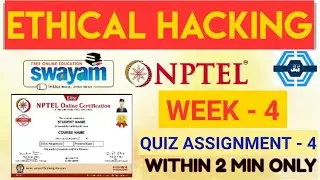 Ethical Hacking Week 4 Solution Answers 2023 | NPTEL | SWAYAM | Ethical Hacking Week 4 Answers