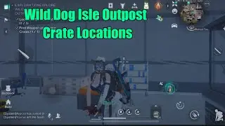 Wild Dog Isle Outpost - Mystical Weapon & Gear Crate Location ONCE HUMAN BEGINNER GUIDE GAMEPLAY