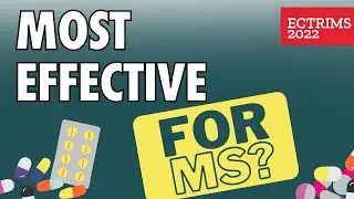 The Most Effective Treatment for MS w/Prof Gavin Giovannoni | ECTRIMS 2022