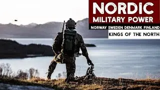 Nordic Military Power : Warriors of the North