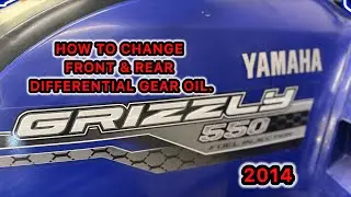 How To Change The Front & Rear Differential Gear Oil. 2014 Yamaha Grizzly 550.
