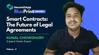 SecureDApp BluePrint | #smartcontracts : The Future of Legal Agreements
