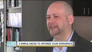 4 simple hacks to optimize your workspace