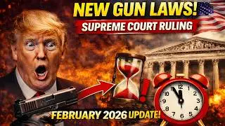 New Gun Law Rules Announced After Supreme Court Ruling &mdash; February 2026 Update