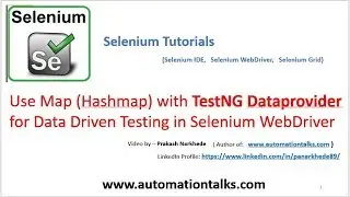 Selenium Video - Hashmap with TestNG Dataprovider for Data Driven Testing in Selenium WebDriver