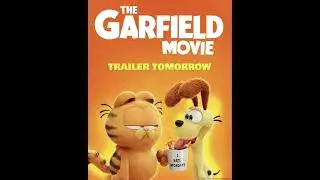 The Garfield Movie (2024) New Trailer Tomorrow