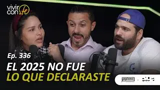 336. El 2025 NO fue lo que declaraste