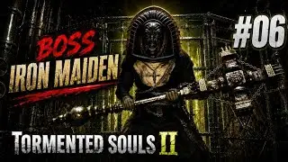 Tormented Souls 2 Let's Play #06 Boss Iron Maiden - Complete Walkthrough (German)