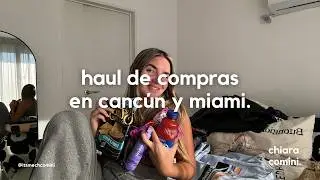 #haul de compras en miami y cancun