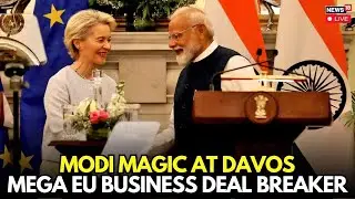 MODI MAGIC: Ursula von der Leyen Confirms Historic India-EU FTA | Republic Day | Davos 2026 | LIVE
