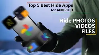 Top 5 Best App to Hide Photos and Videos | How to hide photos in gallery