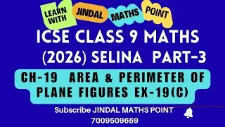 Selina Concise Ex-19(C) Full Solutions | ICSE Class 9 Math Chapter 19 Area and