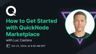 How to Get Started with QuickNode Marketplace