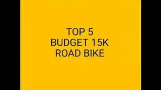 Top 5 Road Bike Below 15k Pesos