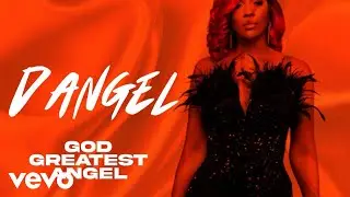 D'Angel - God Greatest Angel (Official Audio)
