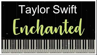 Enchanted - Taylor Swift (Piano Tutorial)