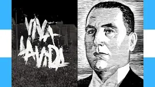 Perón - Viva la Vida (Edit)