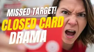 Target Card Closed IN ERROR! How I Fought Back & Got My 5% Discount Back!