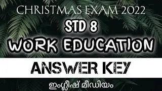 std 8 work education answer key 2022.class 8 christmas exam work education answer key 2022.std 8 we