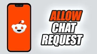How To Allow Chat Request On Reddit App