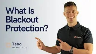 What is Blackout Protection? | What You Need To Know About Solar Battery Blackout Protection | Teho
