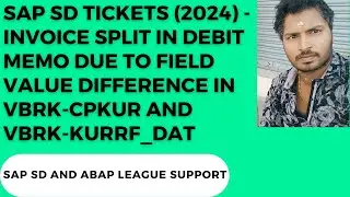 SAP SD SUPPORT PROJECT REALTIME TICKETS(2024)-invoice split in debit memo
