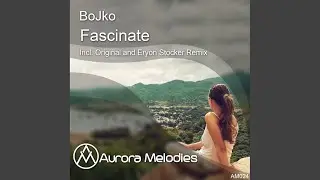 Fascinate (Eryon Stocker Remix)