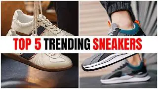 TOP 5 SNEAKERS OF 2026 FOR MEN / BEST SNEAKERS FOR MEN / JUST MEN'S FASHION