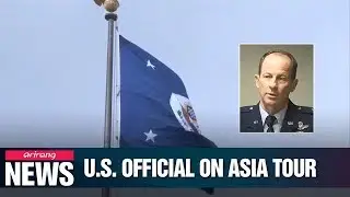 Washington's point-man on East Asia in region amid trade spat between S. Korea and Japan