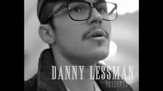 Danny Lessman  Анонс к новому альбому