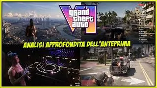 GTA 6 GAMEPLAY - DETTAGLI & COSE CHE FORSE TI SEI PERSO (Analisi Completa Anteprima ITA)