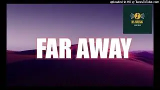 Far Away (NS Music 2025) PNG Latest Music (Cover)