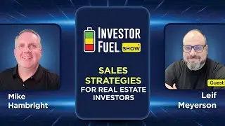 Sales Strategies for Real Estate Investors