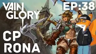 Vainglory - Episode: 38 | CP | Rona Jungle Gameplay!