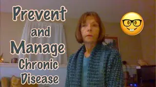 Prevent and Manage Chronic Disease