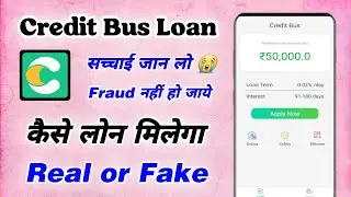 Credit Bus loan kaise le - Credit Bus loan app review - Credit Bus loan app - Credit Bus loan