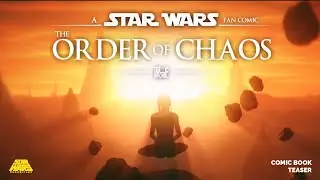 Myanmar's First Star Wars Fan Comic - The Order Of Chaos (Teaser)